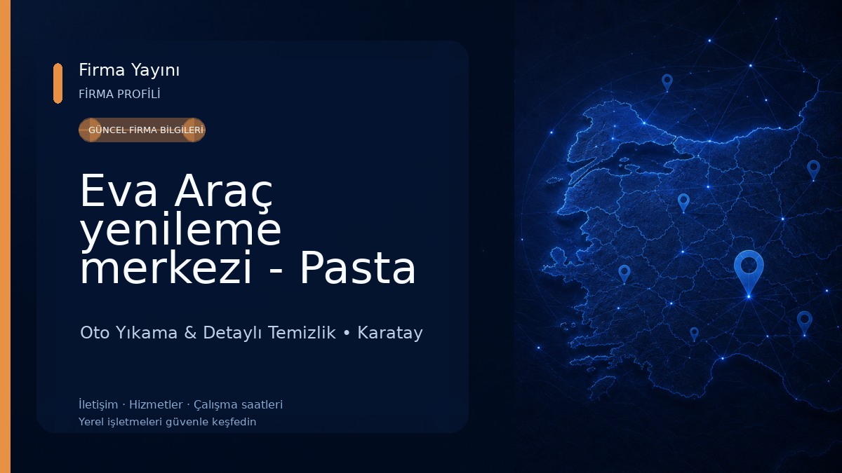 Eva Araç yenileme merkezi - Pasta cila - boya koruma - detaylı araç yıkama