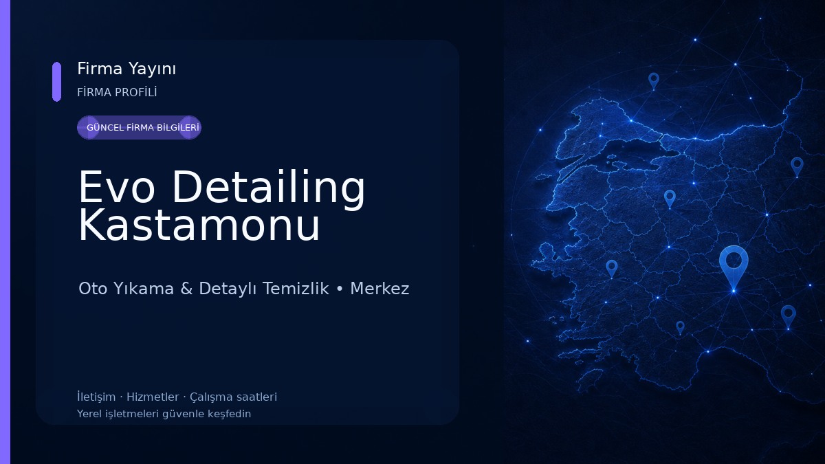 Evo Detailing Kastamonu Oto Yıkama & Detaylı Temizlik