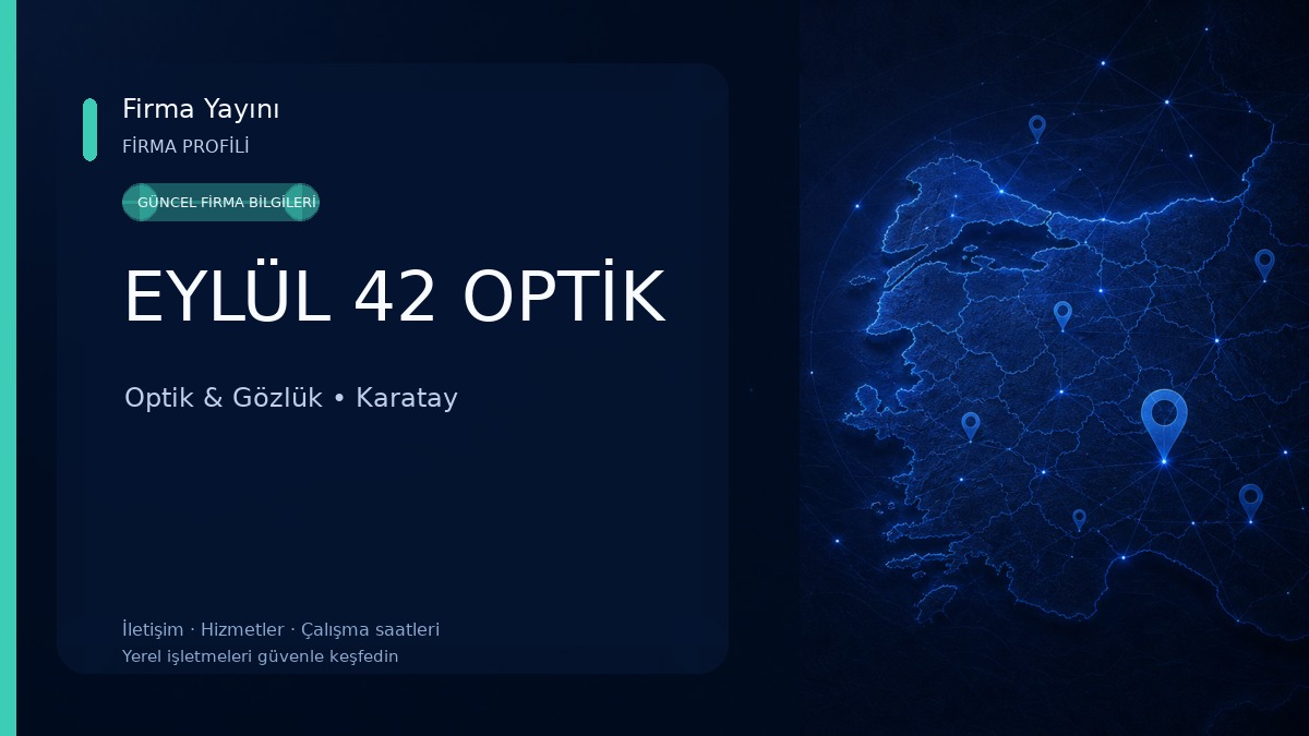 EYLÜL 42 OPTİK 