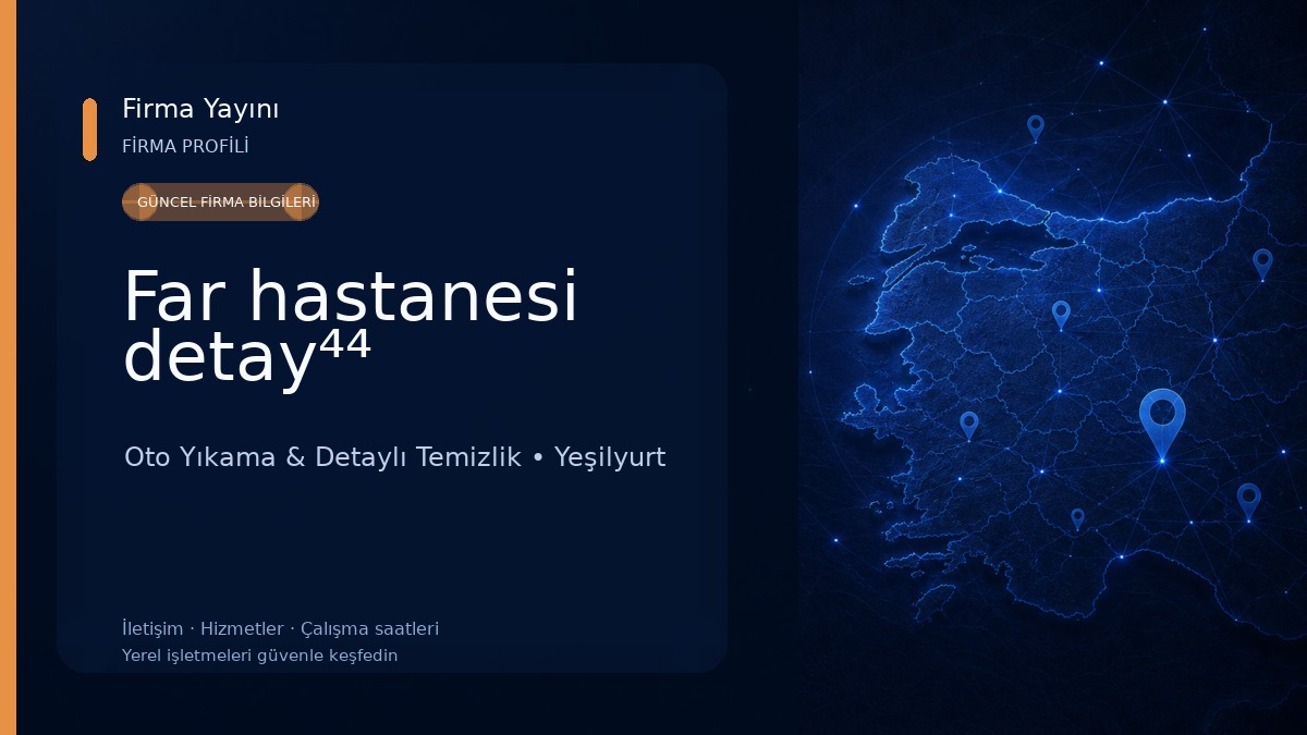 Far hastanesi detay⁴⁴ Oto Yıkama & Detaylı Temizlik