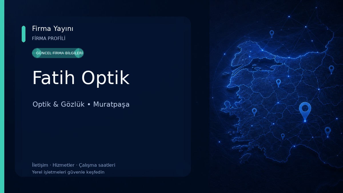 Fatih Optik Optik & Gözlük