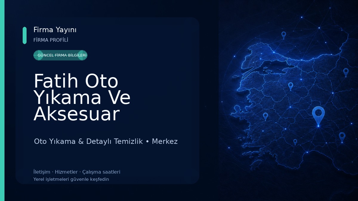 Fatih Oto Yıkama Ve Aksesuar Oto Yıkama & Detaylı Temizlik