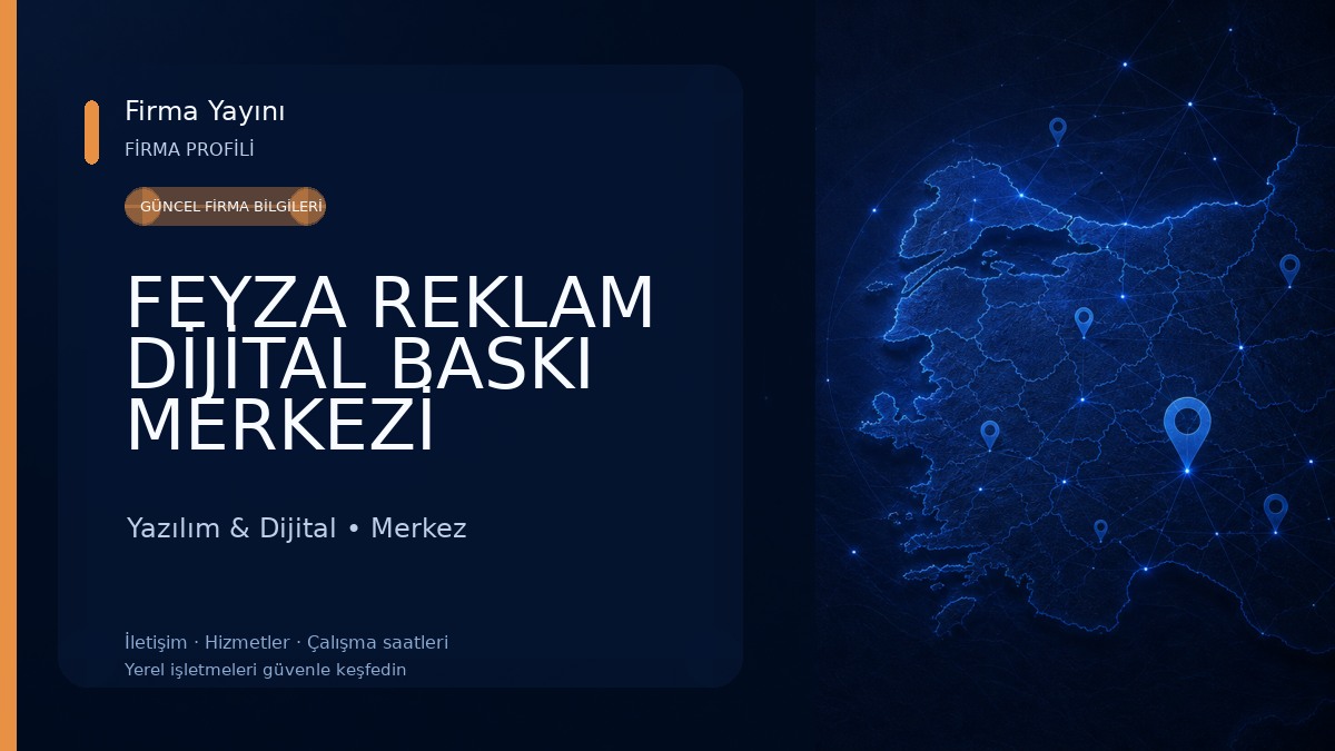 FEYZA REKLAM DİJİTAL BASKI MERKEZİ Yazılım & Dijital