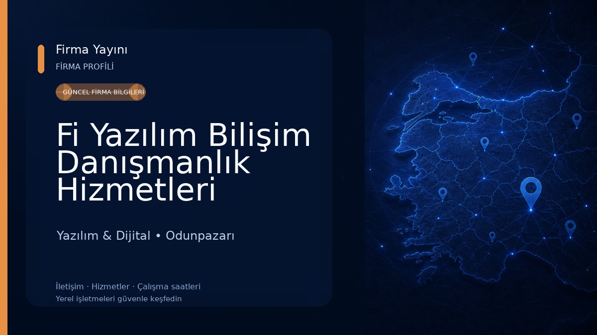 Fi Yazılım Bilişim Danışmanlık Hizmetleri Yazılım & Dijital