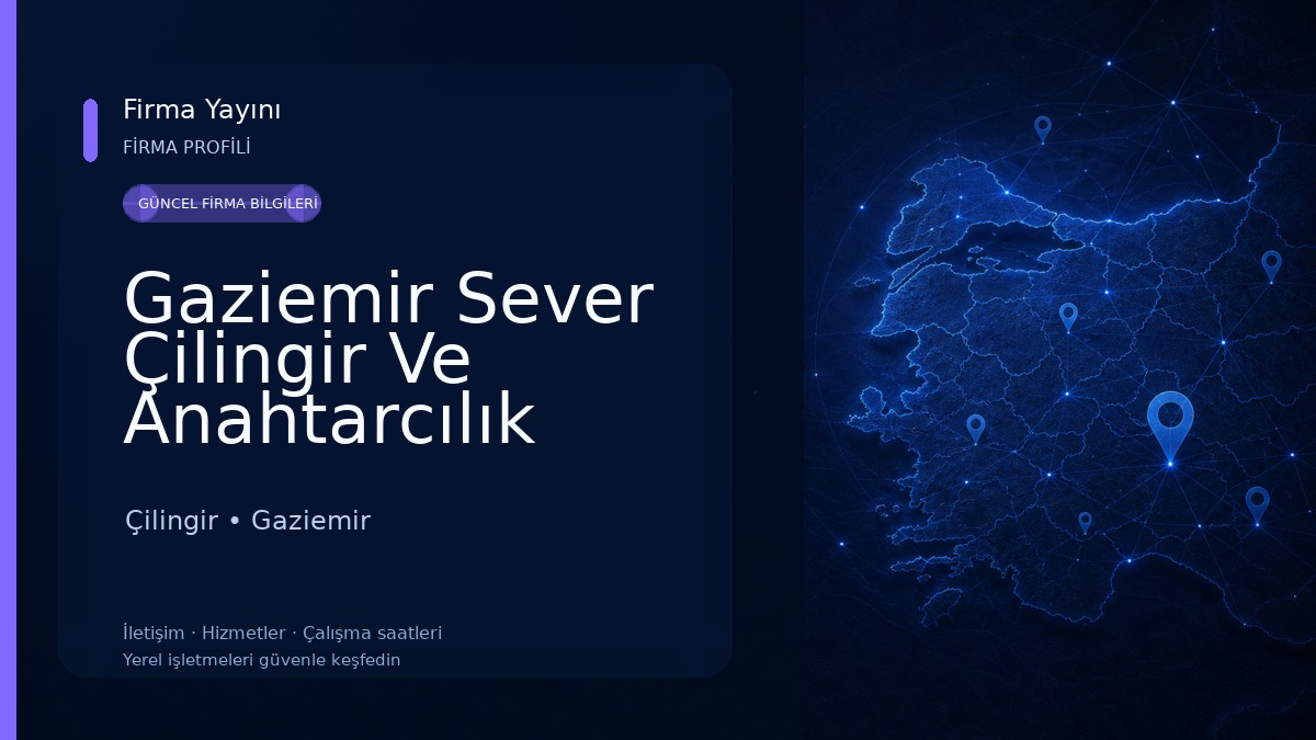 Gaziemir Sever Çilingir Ve Anahtarcılık