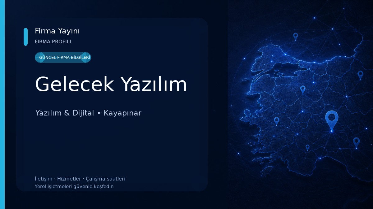 Gelecek Yazılım Yazılım & Dijital