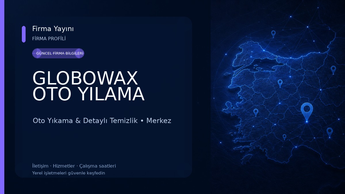GLOBOWAX OTO YILAMA