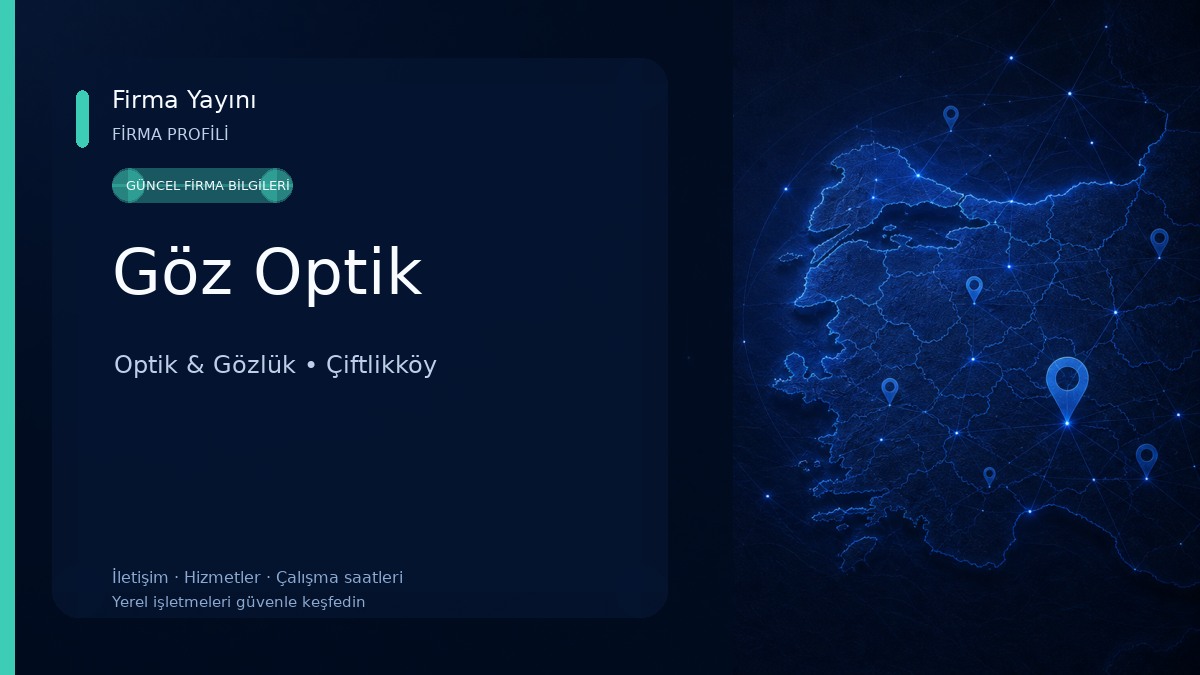 Göz Optik Optik & Gözlük