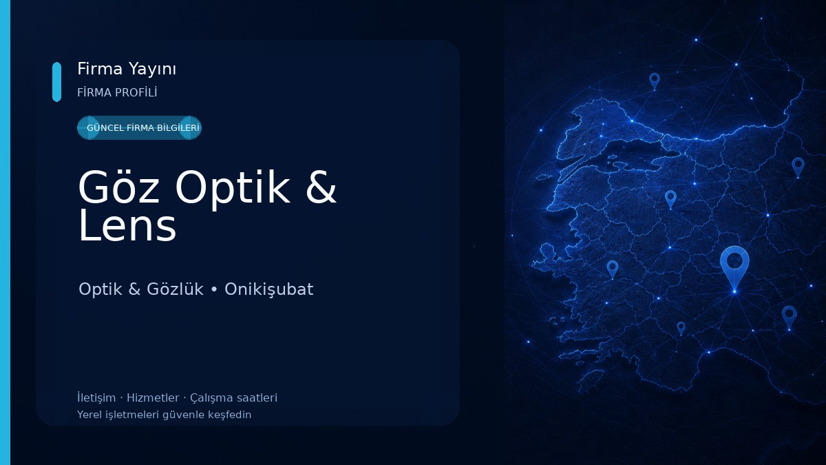 Göz Optik & Lens Optik & Gözlük