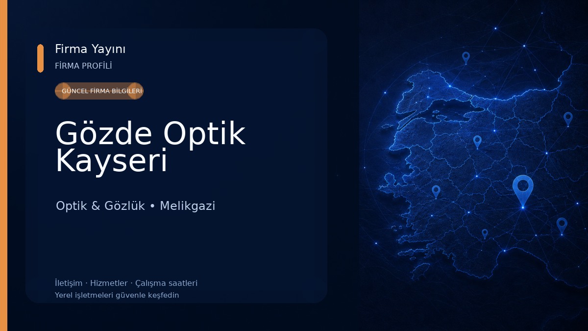 Gözde Optik Kayseri Optik & Gözlük