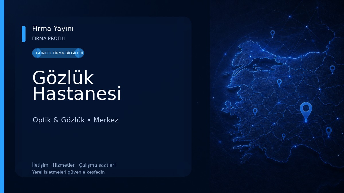 Gözlük Hastanesi