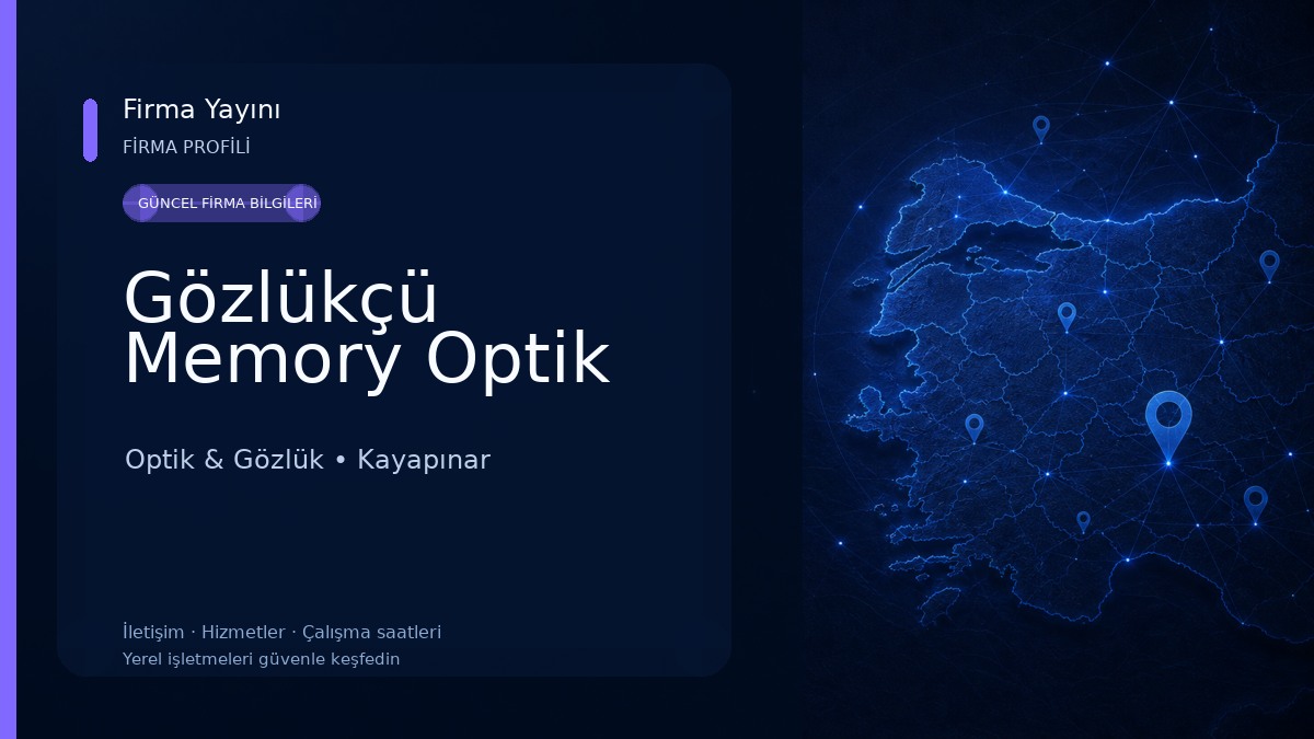 Gözlükçü Memory Optik Optik & Gözlük
