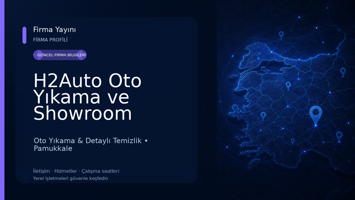 H2Auto Oto Yıkama ve Showroom Oto Yıkama & Detaylı Temizlik