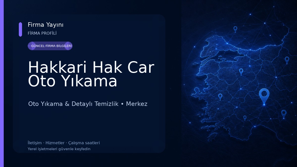 Hakkari Hak Car Oto Yıkama Oto Yıkama & Detaylı Temizlik