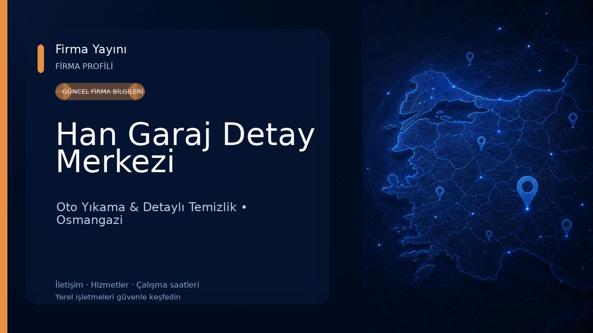Han Garaj Detay Merkezi 