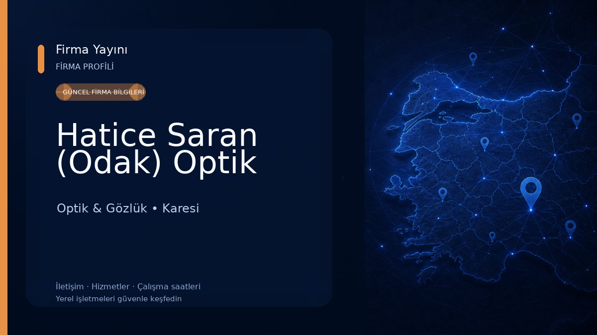 Hatice Saran (Odak) Optik Optik & Gözlük