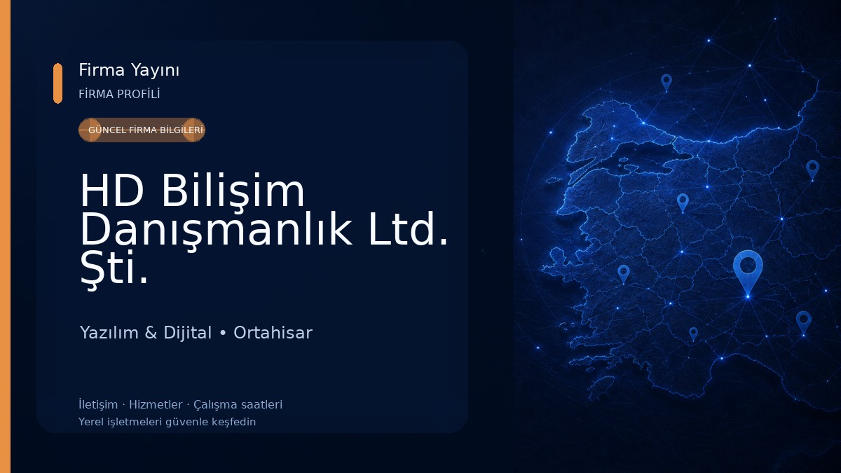 HD Bilişim Danışmanlık Ltd. Şti. Yazılım & Dijital