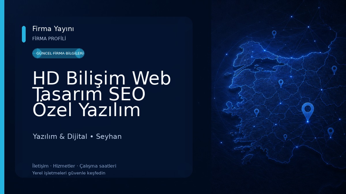 HD Bilişim Web Tasarım SEO Özel Yazılım Şirketi