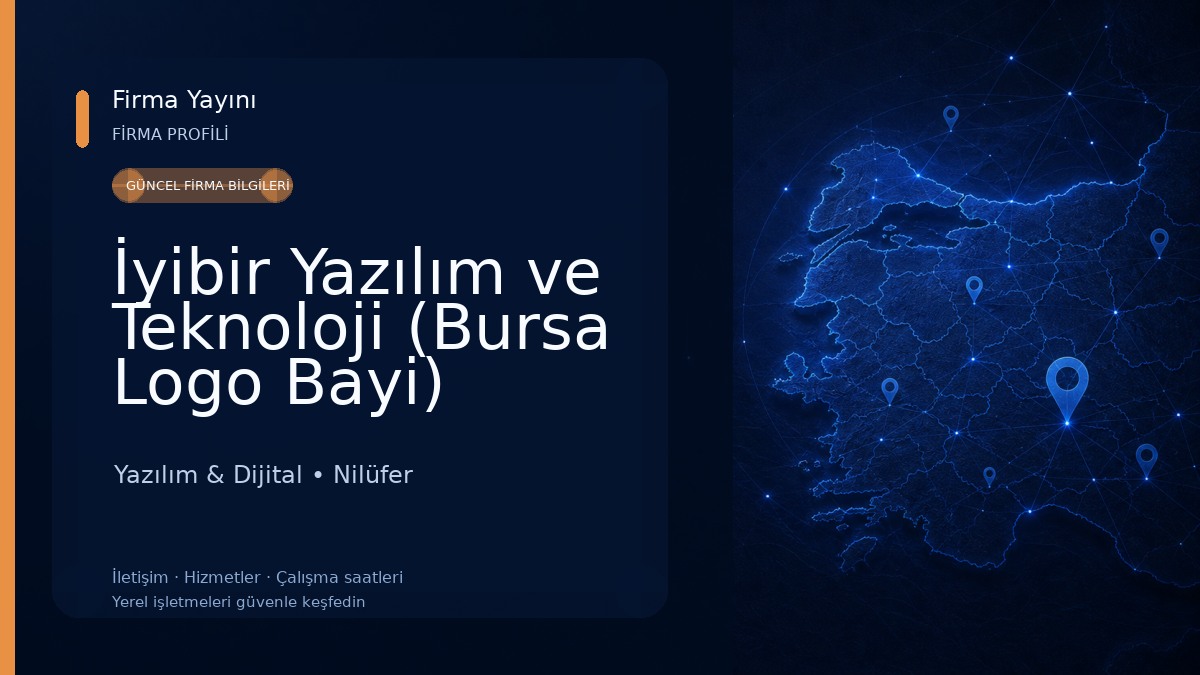 İyibir Yazılım ve Teknoloji (Bursa Logo Bayi)