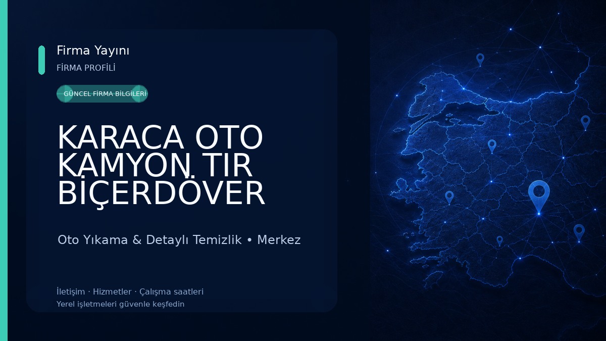 KARACA OTO KAMYON TIR BİÇERDÖVER YIKAMA YAĞLAMA 