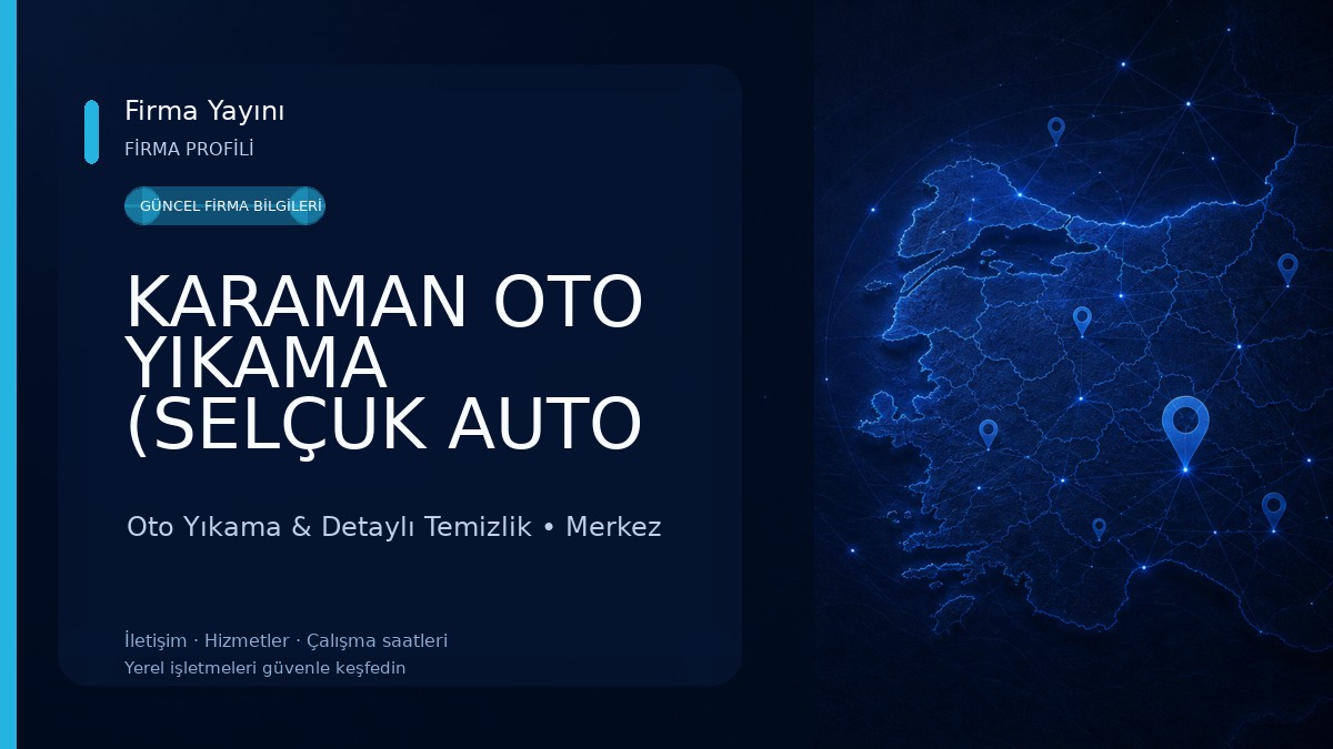 KARAMAN OTO YIKAMA (SELÇUK AUTO GARAGE YIKAMA)