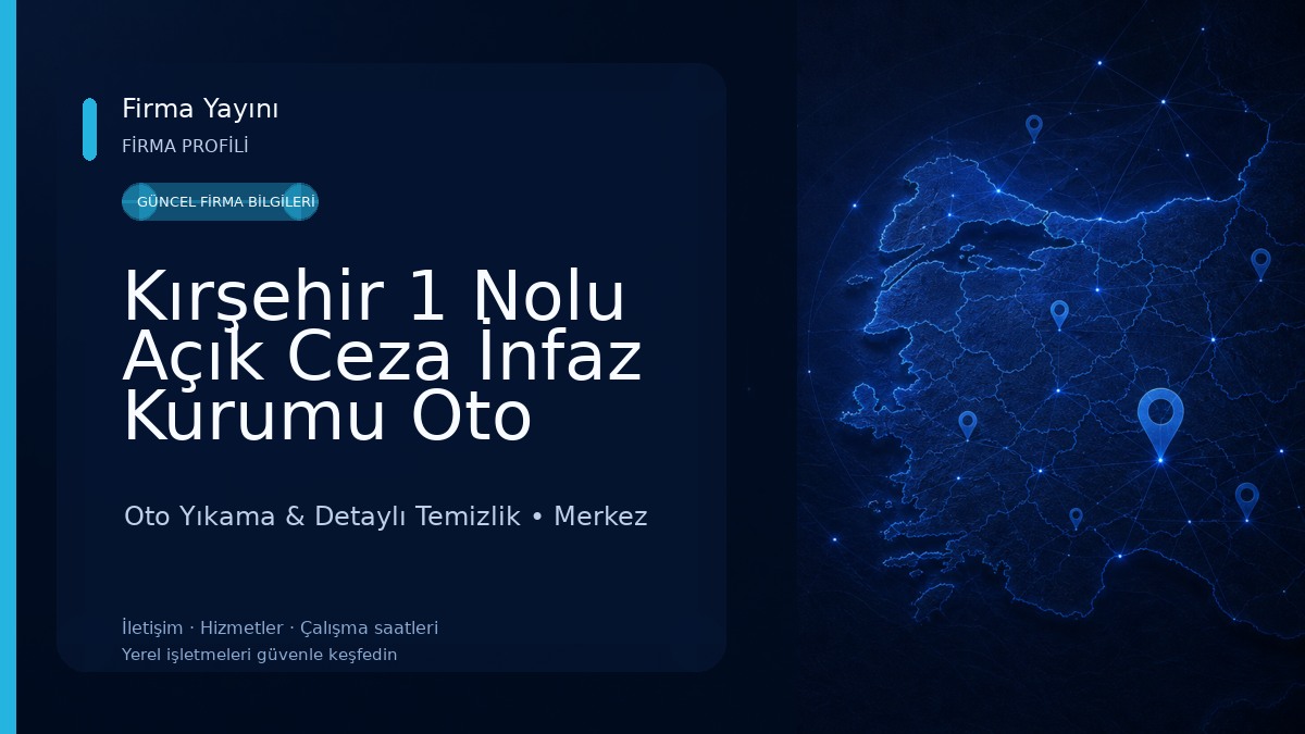 Kırşehir 1 Nolu Açık Ceza İnfaz Kurumu Oto Yıkama Oto Yıkama & Detaylı Temizlik