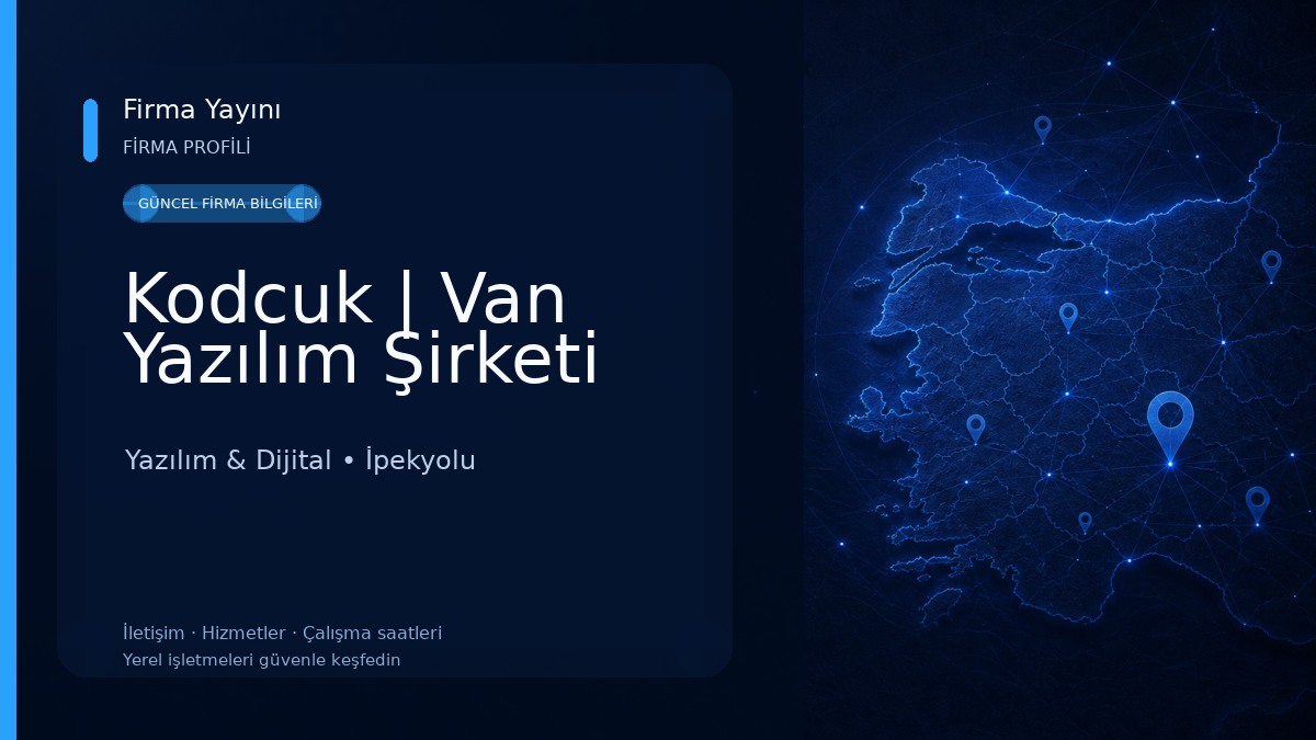 Kodcuk | Van Yazılım Şirketi Yazılım & Dijital