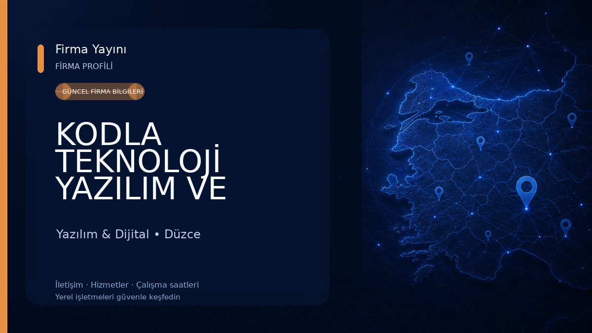 KODLA TEKNOLOJİ YAZILIM VE BİLGİ SİSTEMLERİ SAN. TİC. LTD. ŞTİ. 