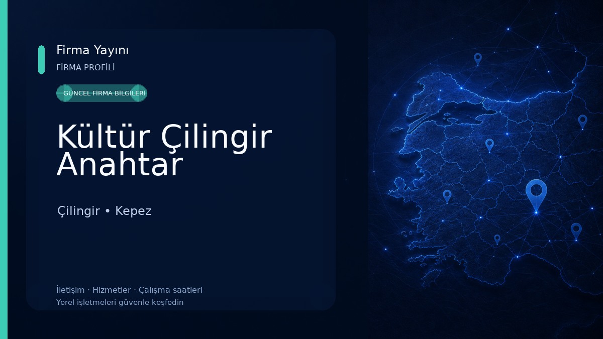 Kültür Çilingir Anahtar