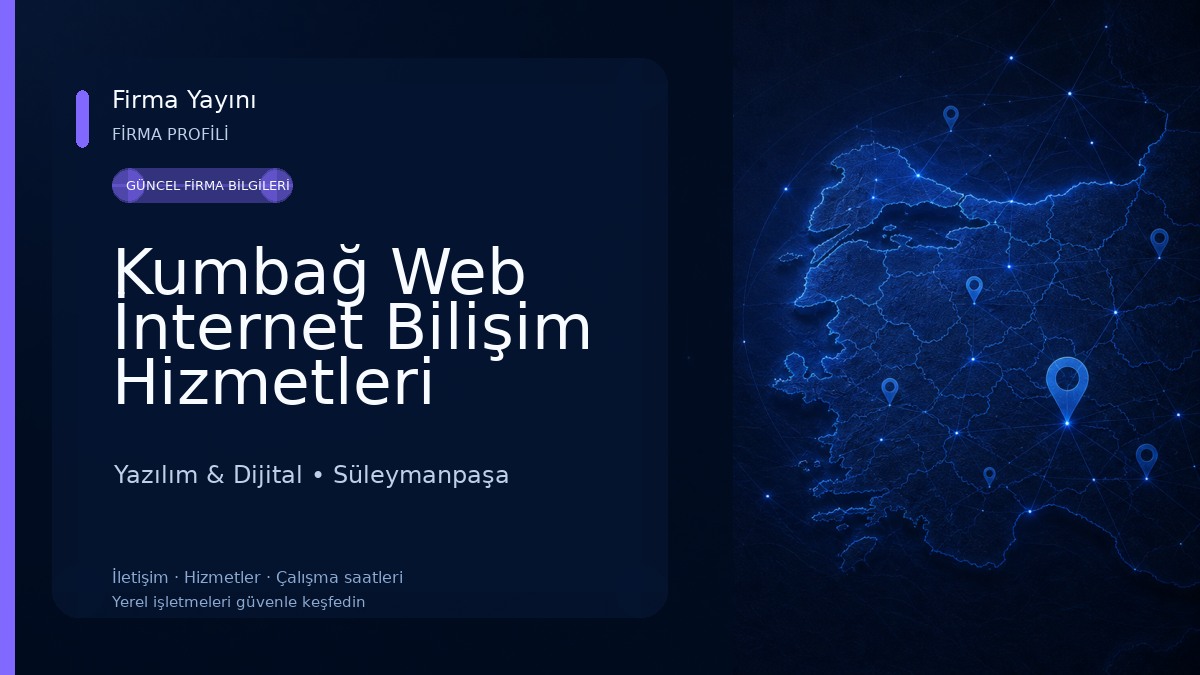 Kumbağ Web İnternet Bilişim Hizmetleri |Tekirdağ Web Tasarım Yazılım & Dijital