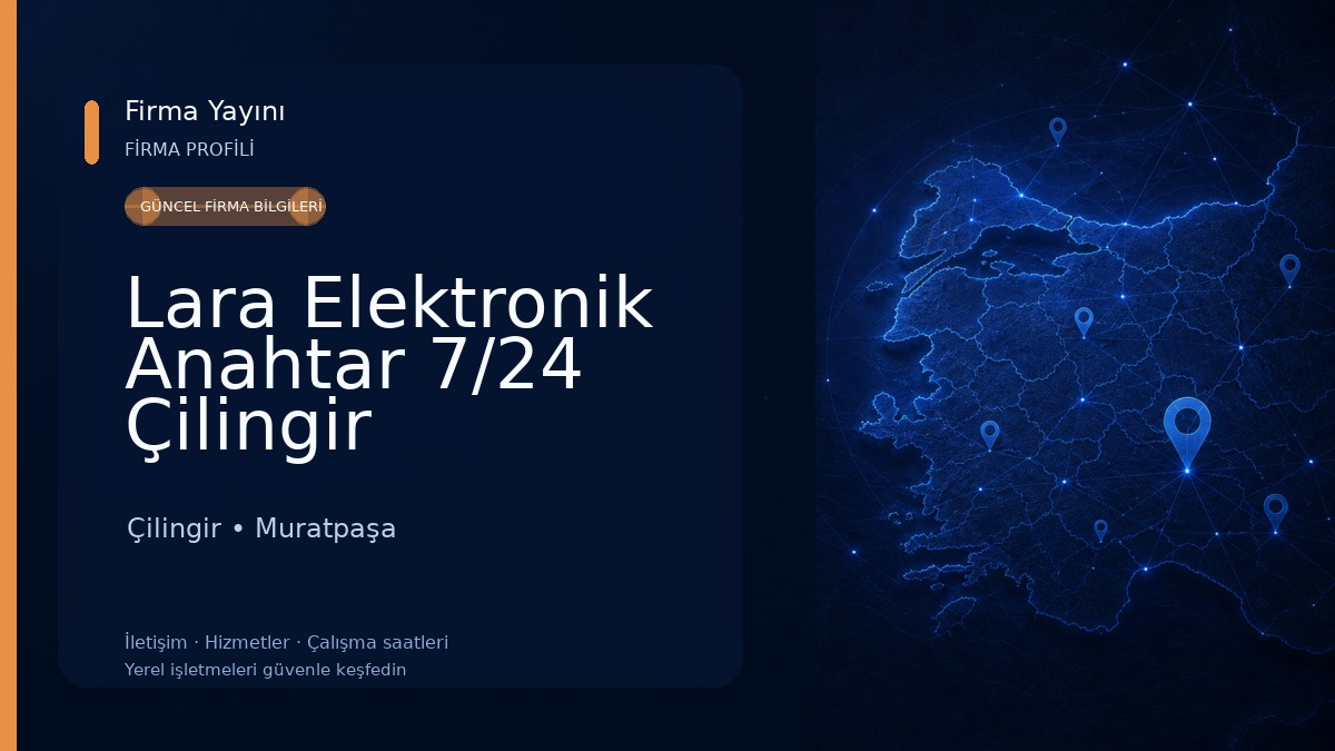 Lara Elektronik Anahtar 7/24 Çilingir