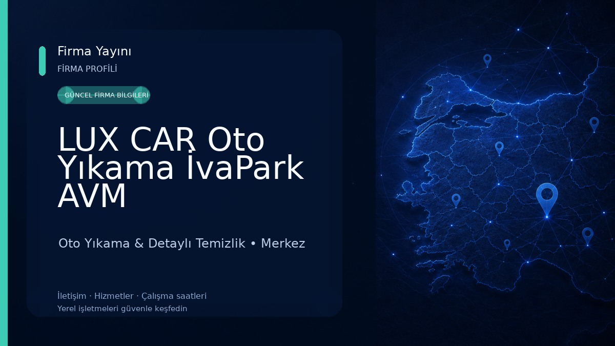LUX CAR Oto Yıkama İvaPark AVM Oto Yıkama & Detaylı Temizlik
