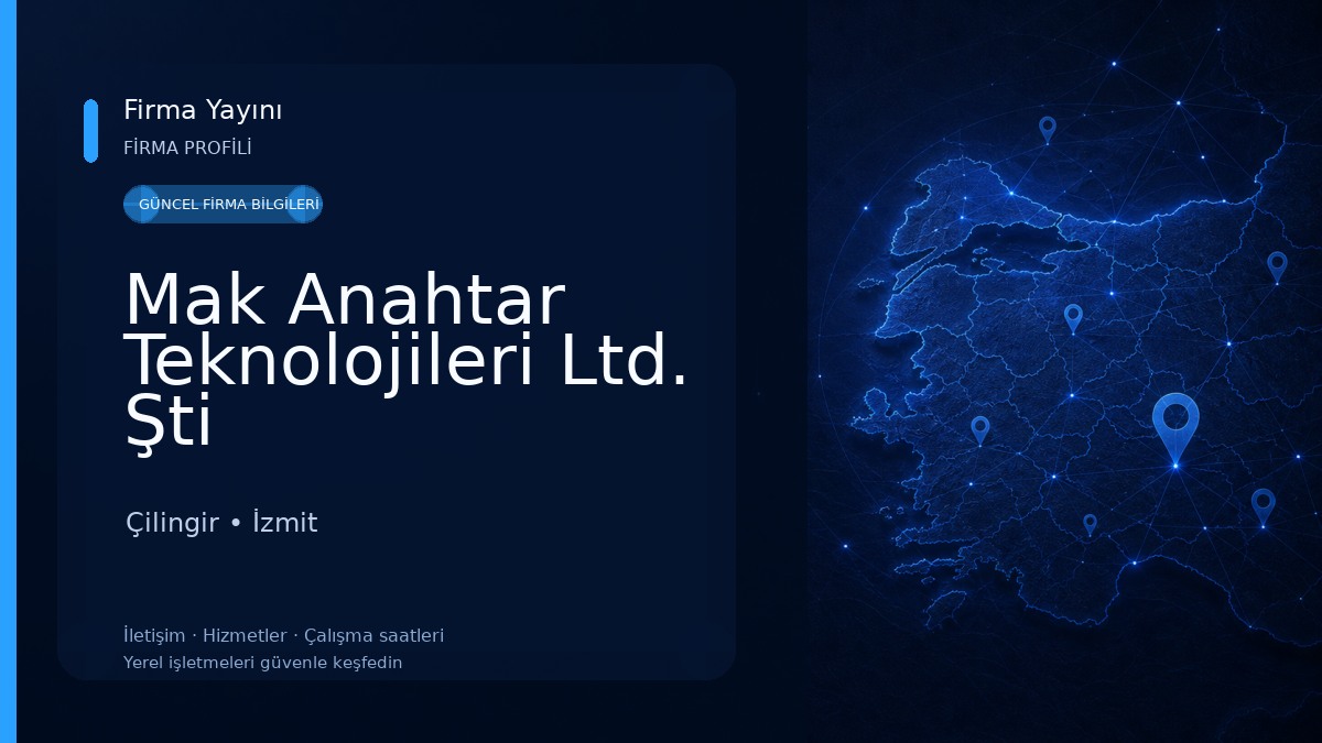 Mak Anahtar Teknolojileri Ltd. Şti Çilingir