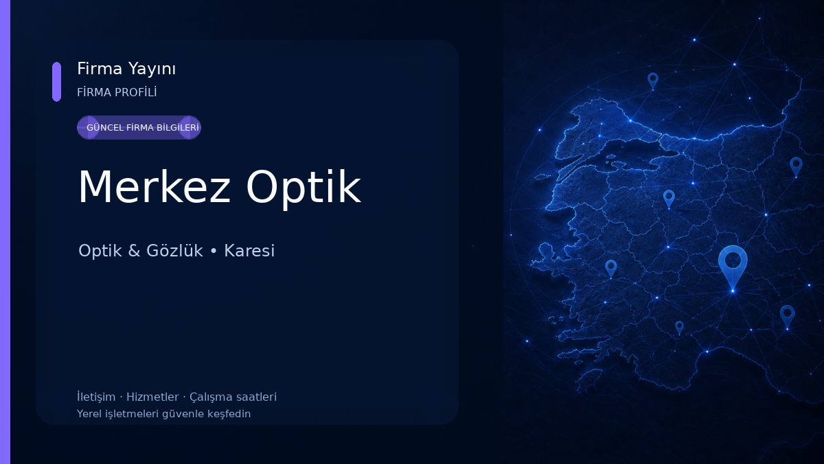 Merkez Optik Optik & Gözlük