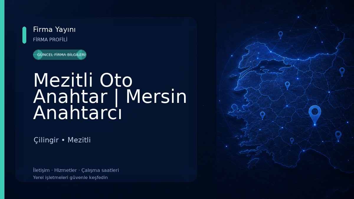 Mezitli Oto Anahtar | Mersin Anahtarcı Çilingir