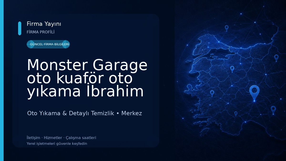 Monster Garage oto kuaför oto yıkama İbrahim çelikcan 
