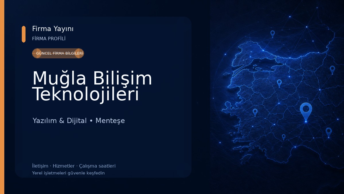 Muğla Bilişim Teknolojileri Yazılım & Dijital