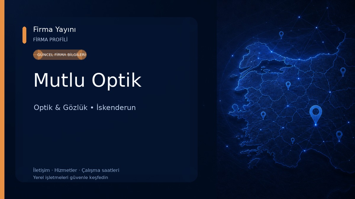 Mutlu Optik Optik & Gözlük
