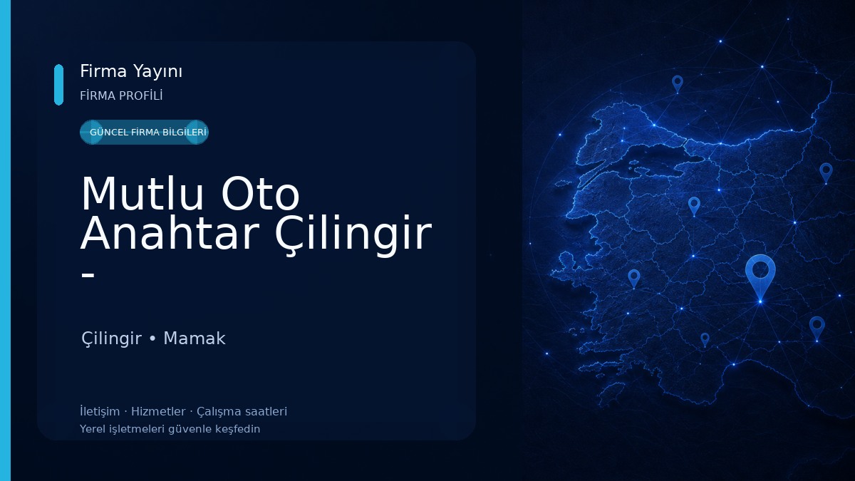 Mutlu Oto Anahtar Çilingir - Mamak&Akdere Çilingir