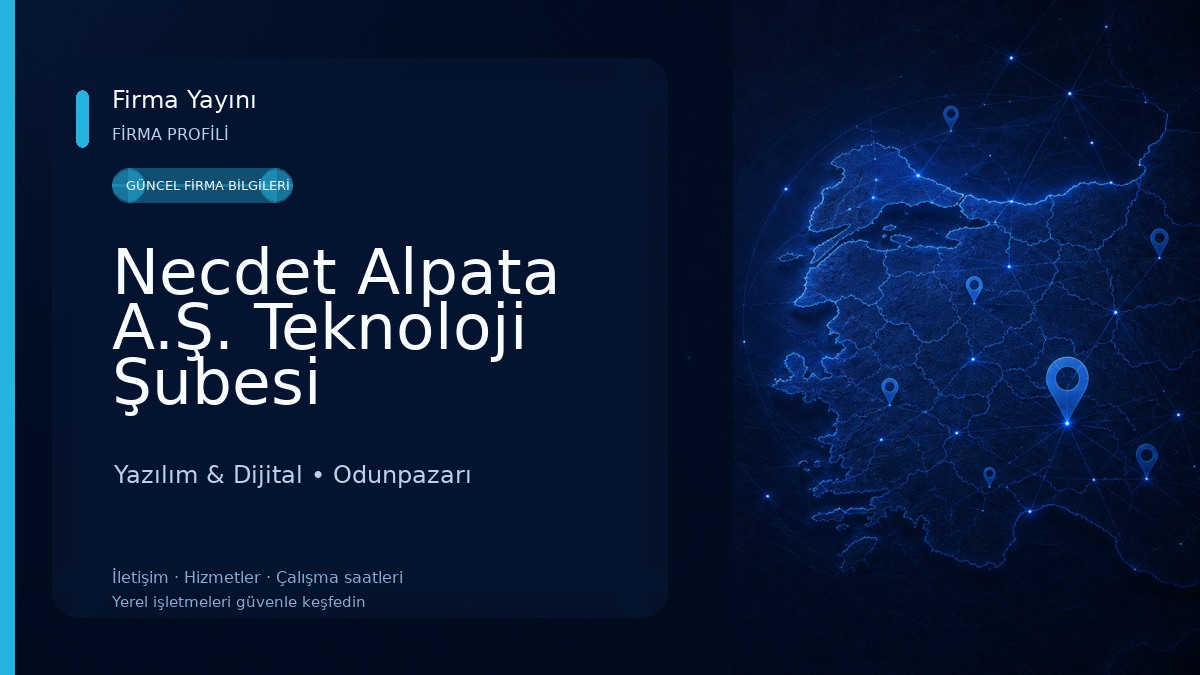 Necdet Alpata A.Ş. Teknoloji Şubesi Yazılım & Dijital