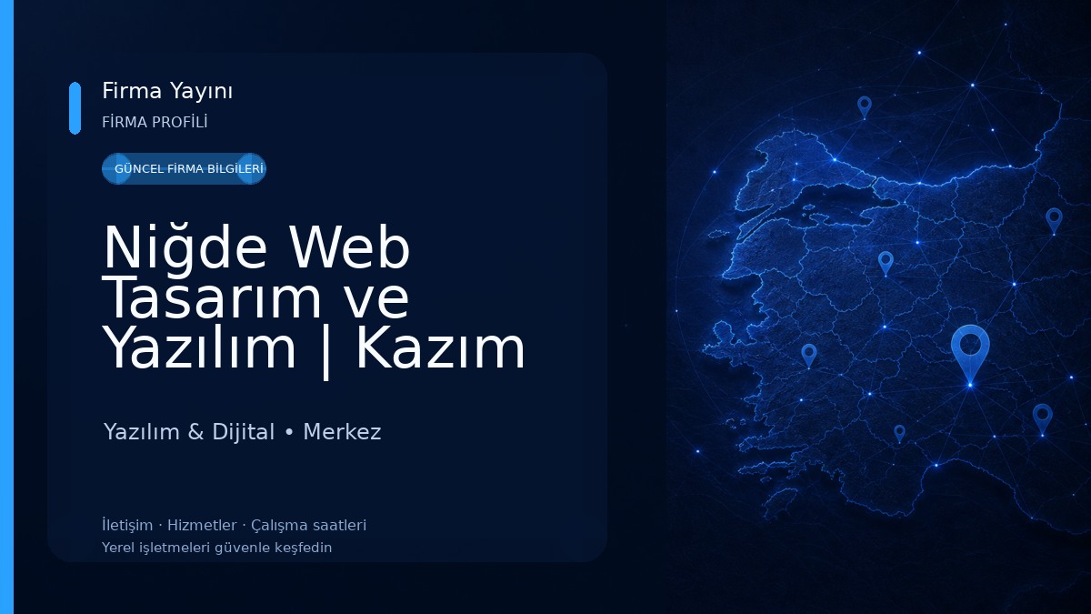 Niğde Web Tasarım ve Yazılım | Kazım Can Yıldırım 