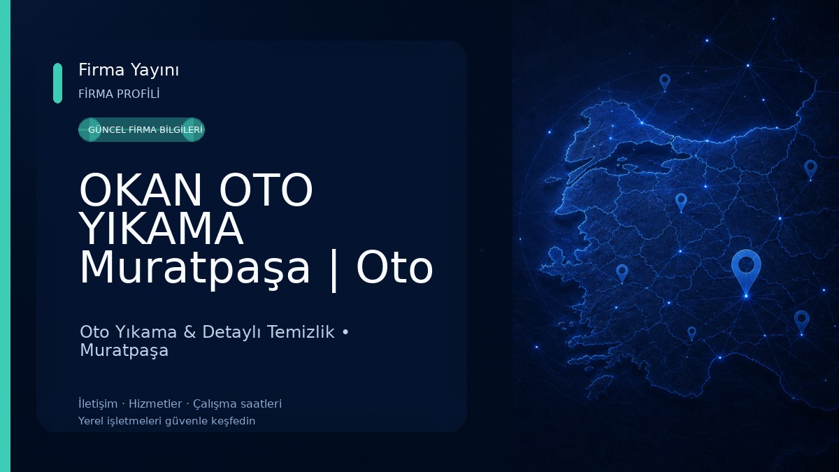 OKAN OTO YIKAMA Muratpaşa | Oto Yıkama & Detailing Antalya Oto Yıkama & Detaylı Temizlik
