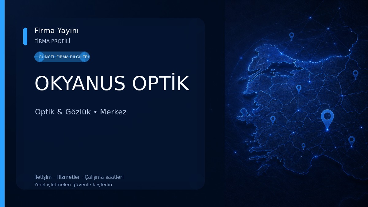 OKYANUS OPTİK Optik & Gözlük