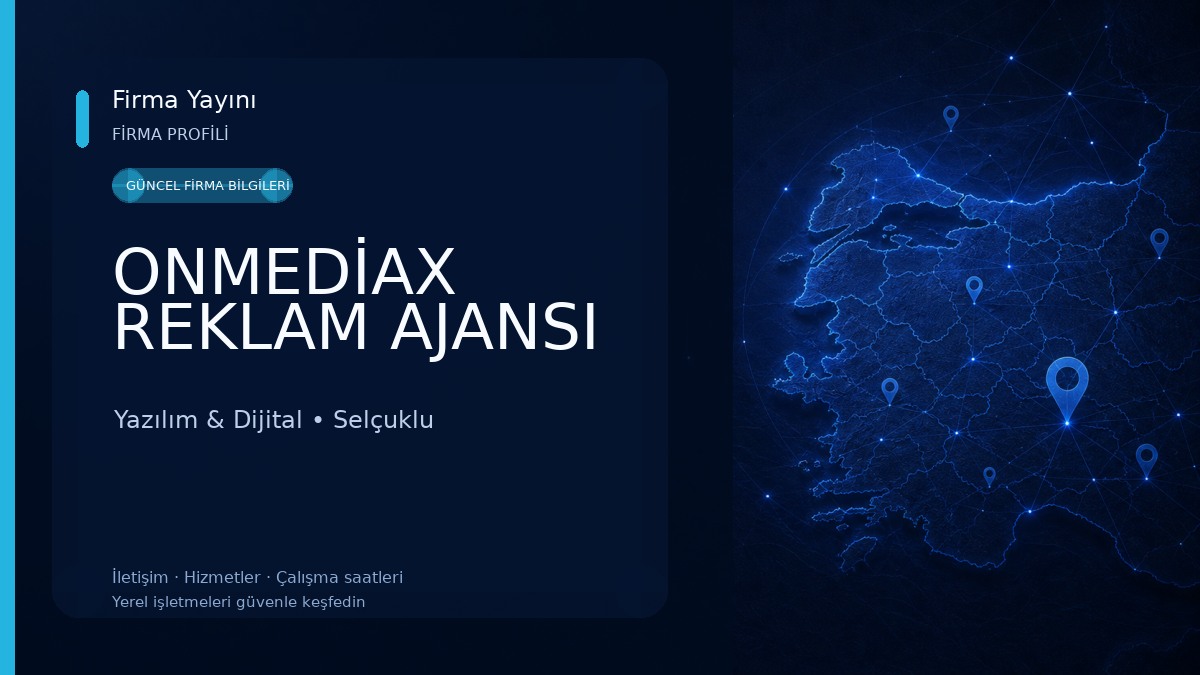 ONMEDİAX REKLAM AJANSI 