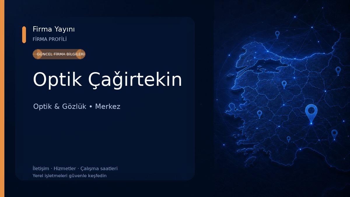 Optik Çaǧirtekin Optik & Gözlük