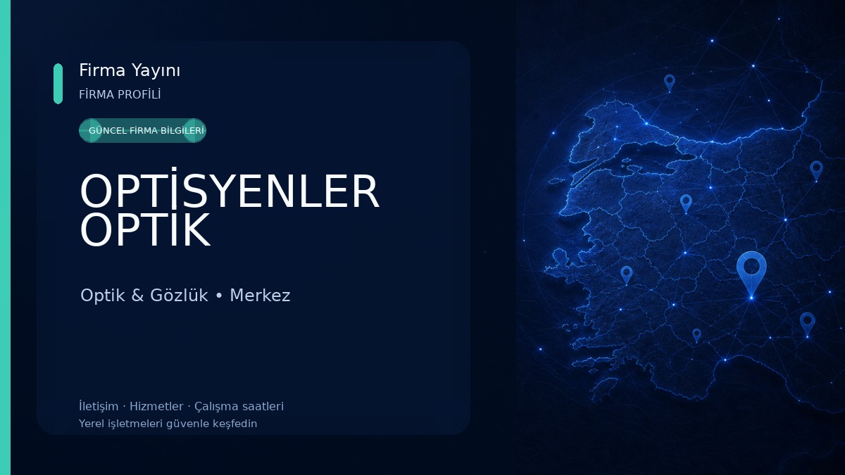 OPTİSYENLER OPTİK 