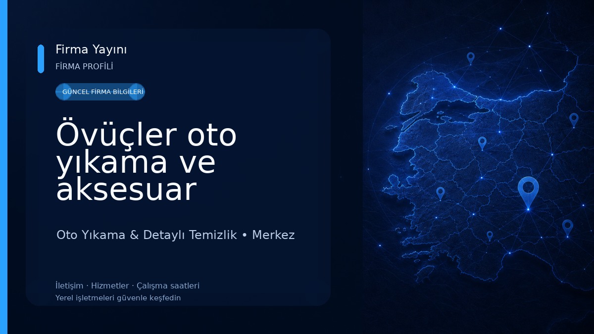 Övüçler oto yıkama ve aksesuar Oto Yıkama & Detaylı Temizlik