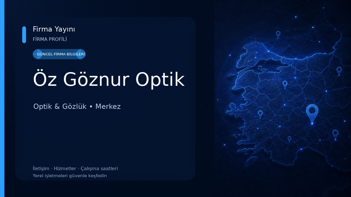 Öz Göznur Optik 