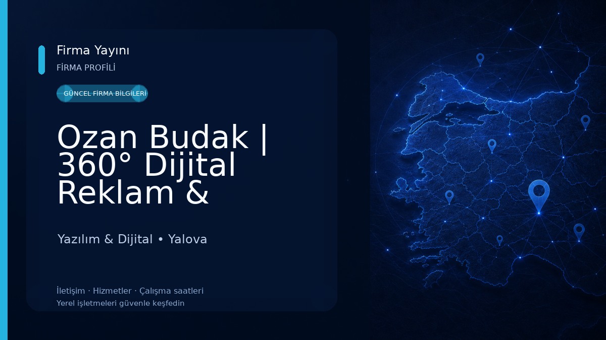 Ozan Budak | 360° Dijital Reklam & Yazılım Çözümleri 