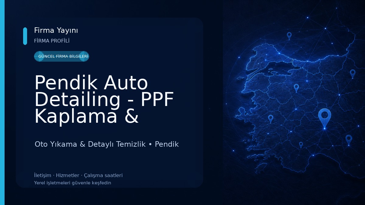 Pendik Auto Detailing - PPF Kaplama & Seramik Kaplama & Pasta Cila & Oto Kuaför & Boya Koruma & Detaylı İç Temizlik